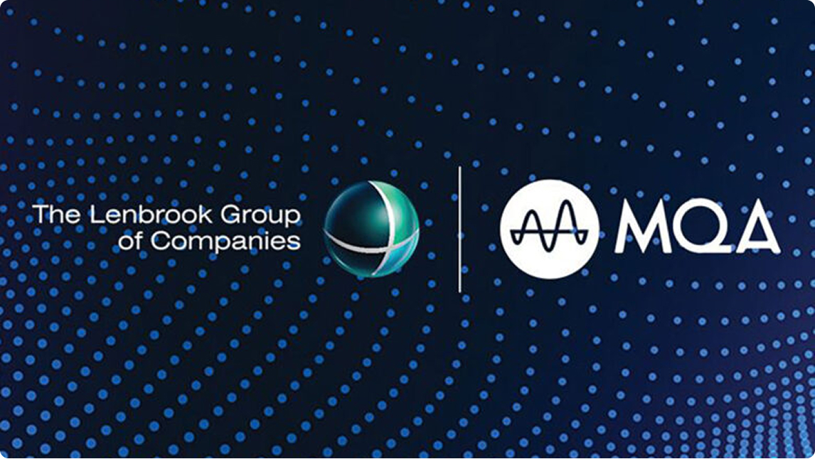 Lenbrook Extends Leadership in Hi-Res Audio with MQA Acquisition 